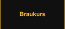 Braukurs